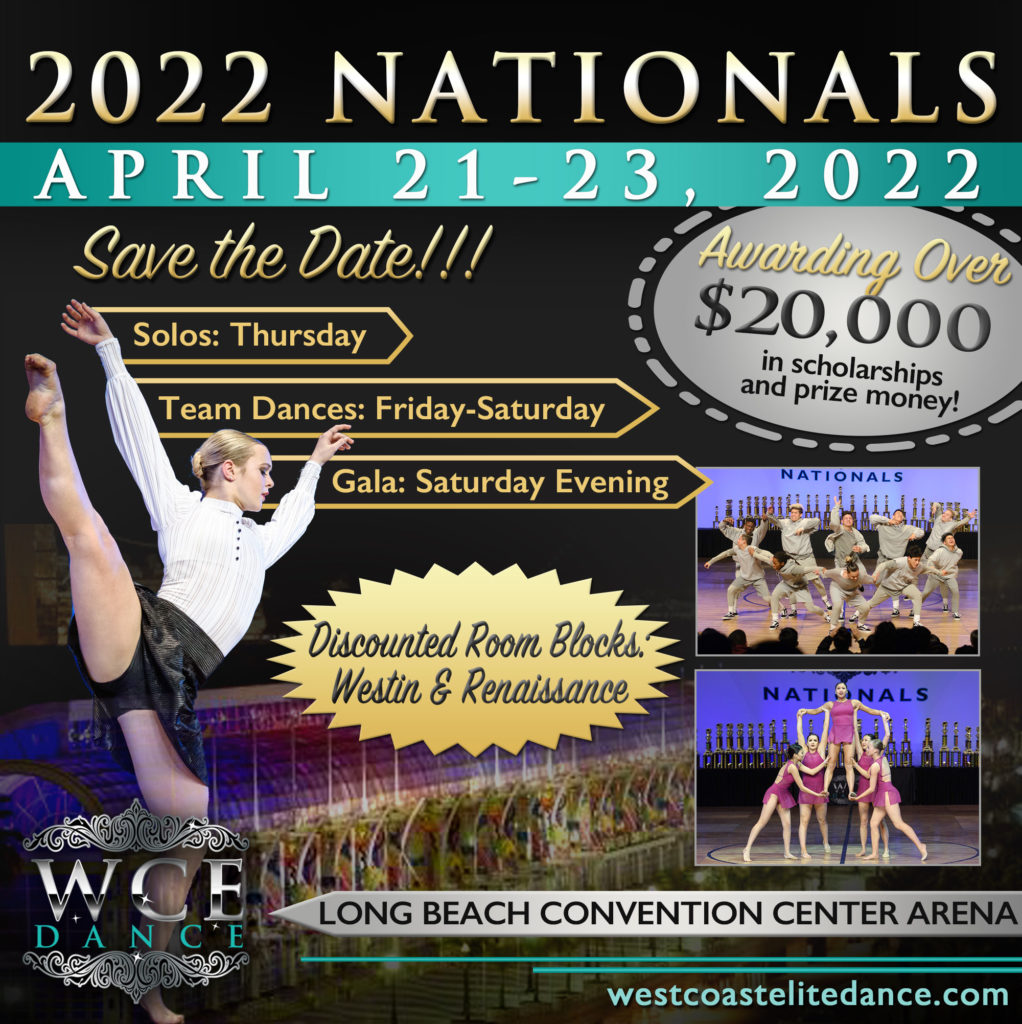 WCENationals2022SaveDate West Coast Elite Dance, Inc.